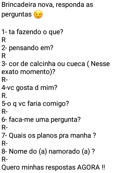 Brincadeira da pergunta e resposta. Responda as perguntas... Tá fazendo....