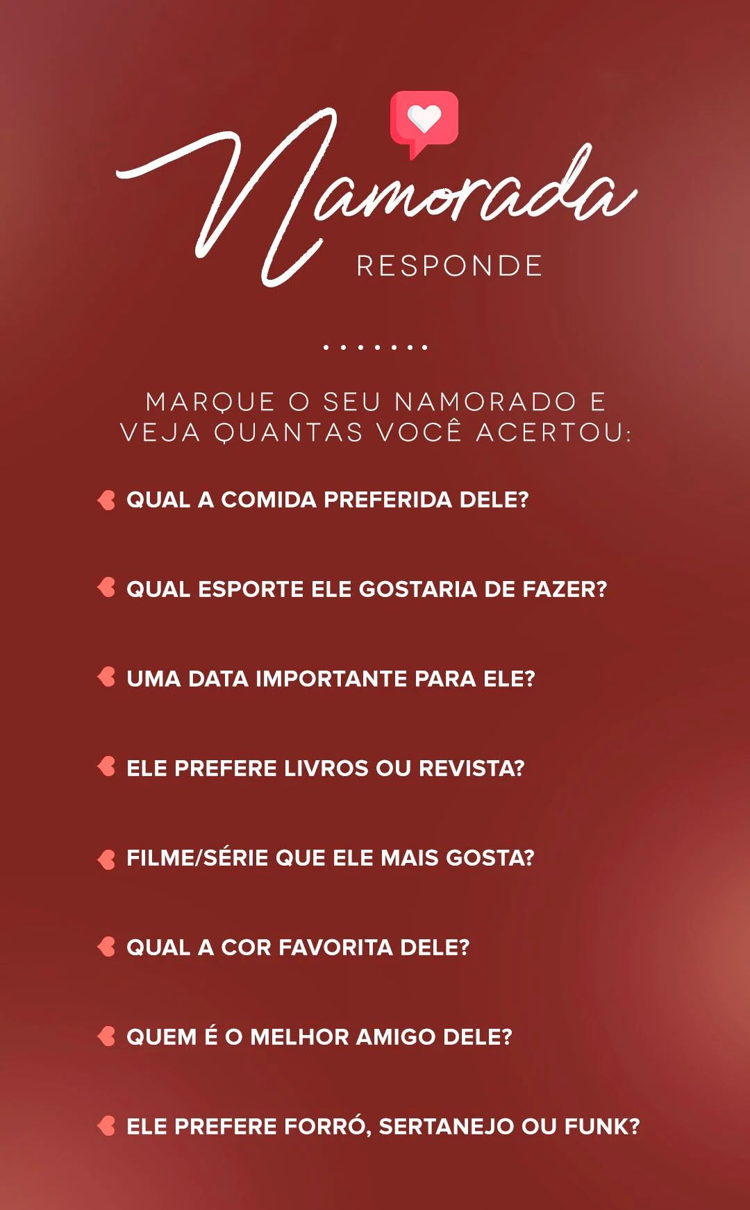 Brincadeira - Namorada responde. Nova brincadeira para enviar para sua namorada ou parceira, confira..