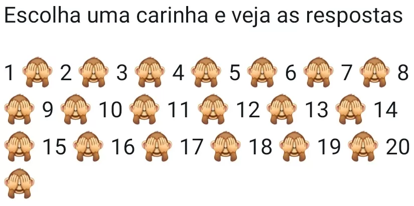 Escolha uma carinha e veja as respostas. Nova brincadeira que está bombando no whatsapp mundial, confira!.