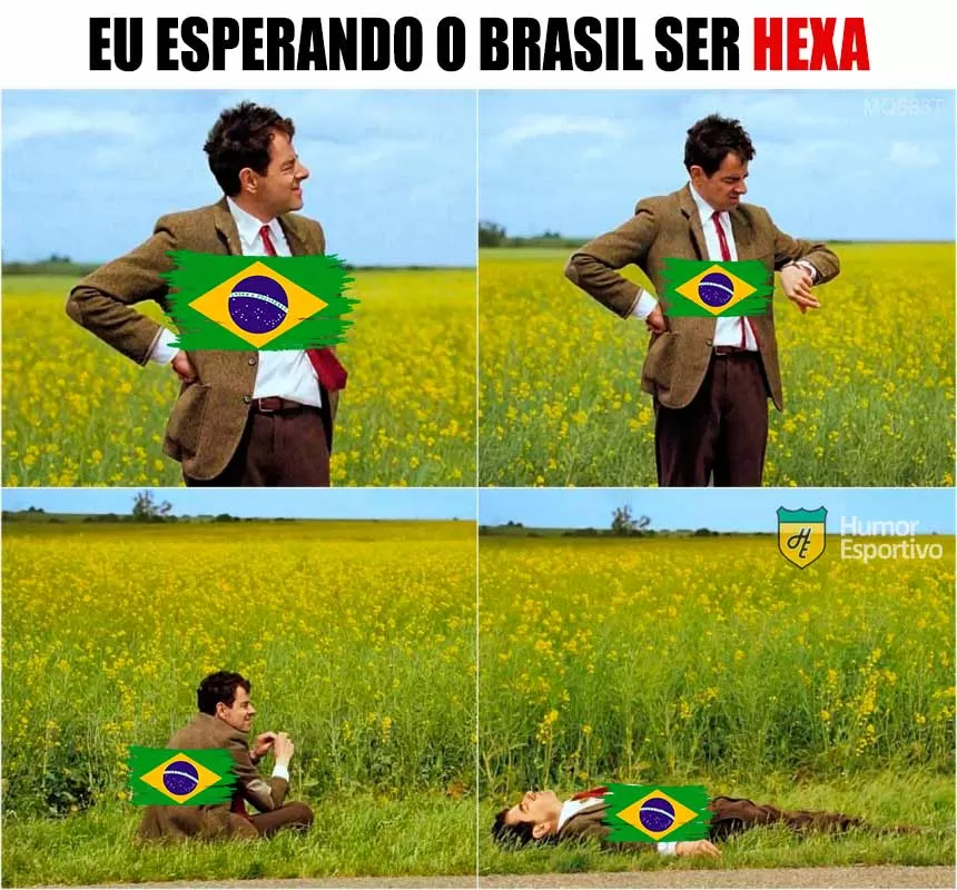 Eu esperando o Brasil ser hexa. Eu esperando o Brasil ser hexa, igual o mr. bean kkkkk.