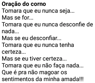 Oração do corno. Essa oração é demais... e quem nunca foi corno que atire a primeira pedra!.