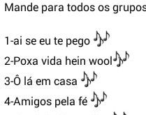 Brincadeira musical para whatsapp. Envie para todos os grupos e veja que musica vão te dar....