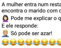 Só pode ser azar.... A mulher entra num restaurante e encontra o marido com outra....