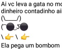 Aí pah: Dinheiro contadinho. Aí vc leva a gata no motel com o dinheiro contadinho ai pah....