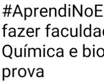 #AprendiNoEnem. Aprendi no ENEM que você precisa fazer faculdade de física, química....