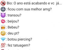 Bio: O ano está acabando e vc.... Nova bio para se divertir com seus contatos....