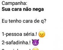 Campanha, tenho cara de quê?. Nova brincadeira: Tenho cara de quê?.