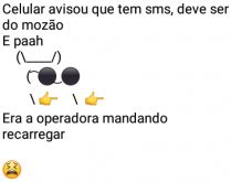 Celular avisou que tem sms. Imaginando ser do mozão fui conferir, mas....