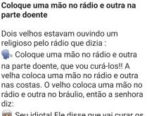 Coloque uma mão no rádio e o.... Um casal de idosos estava ouvindo uma rádio religiosa....