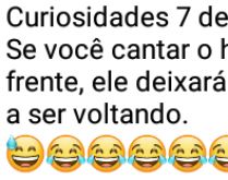 Curiosidade de 7 de setembro. Se você cantar o hino de trás pra frente, ele deixará....
