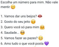 Escolha um número para mim. N.... Escolha um número e veja as respostas.