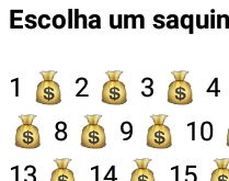 Escolha um saquinho de dinheiro. Cada saquinho tem uma resposta, mande para seus amigos e veja qual eles iram escolher....