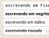 Escrever em FixedSys, negrito,.... Quer saber como escrever com estilo e se diferençar dos seus contatos? Eu explicarei neste tutorial ;).