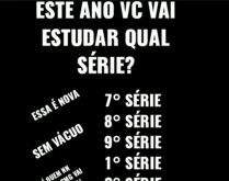 Este ano vc vai estudar qual s.... Nova brincaeira: Este ano vc vai estudar em qual série? Veja as respostas da brincadeira..