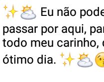 Que você tenha um ótimo dia!. Mensagem para desejar bom dia aos amigos.