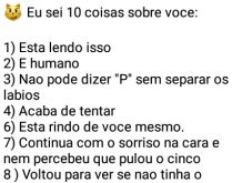 Eu sei 10 coisas sobre você. Nova brincadeira: Eu sei 10 coisas sobre você.