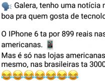 Promoção nas lojas americanas. Galera, tenho uma promoção imperdível para vocês dos grupos do WhatsApp!! É um celular Iphone 6, vendido por 899 reais....