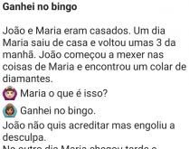 Ganhei no bingo. O marido encontrou a mulher com vários objetos de valor e decide perguntar como ela adquiriu tudo aquilo....