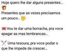 Quero lhe dar alguns presentes. Mensagem carinhosa de boa noite ;).