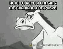 Hoje recebi um sms me chamando.... Ah se eu tivesse crédito pra responder... kkkk.