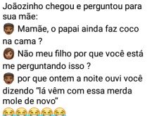 Mamãe, o papai fez cocô na c.... Joãozinho é um menino curioso e depois de ouvir a conversa de sua mãe com o papai, resolveu tirar essa dúvida..