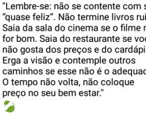 Não se contente com ser 