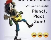 Meu feriado vai ser estilo plu.... Não vou a lugar nenhum! kkkkk.