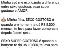 Vovó explicando diferenças e.... Avó explicando a diferença entre sexo gostoso, sexo super gostoso e AMOR..