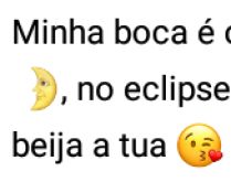 Minha boca é o sol a sua é a.... ...no eclipse do amor minha boca beija a tua..