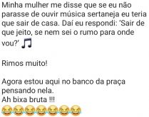 Eu amo sertanejo. Quem ama música sertaneja de verdade vai se identificar com o caso... kkkkkkk.
