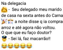 Na delegacia: Seu delegado, me.... Esposa diz que marido saiu de casa na sexta antes do Carnaval....