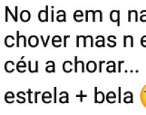 No dia em que nasceste estava .... No dia em que nasceste estava a chover, mas não era bem chuva....