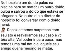 Mais uma de hospício. Um doido salva o outro, mas no final acaba fazendo mais maluquisse, confira....