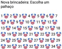 Nova brincadeira: Esolha um pa.... Essa brincadeira vai bombar, confira....
