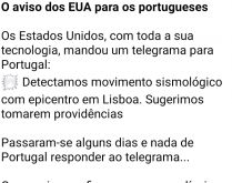 O aviso dos EUA para os portug.... Os americanos, com toda a sua tecnologia, enviaram um telegrama para Portugal....