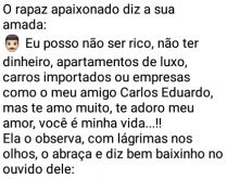 Esposa espertona. O marido, apaixonado, inocentemente diz à esopsa que não é tão rico quanto seu amigo....