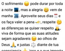O sofrimento pode durar a noit.... ...mas a alegria 😃 vem de manha.