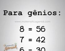 Consegue encontra a resposta?. Se 8 = 56, 7 = 42, 6 = 30, 5 = 20, 3 = ??....
