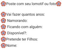 Poste com seu lomotif ou foto. Nova biografia, poste com seu lomotif ou foto, confira..