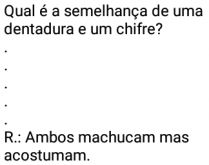 Qual é a semelhança de uma d.... Essa é pra discontrair, sorrir pra não chorar né kkkkk 😂.