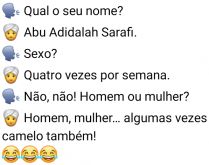 Qual o seu nome?. Um homem faz algumas perguntas pra um árabe que responde de forma surpreendente....