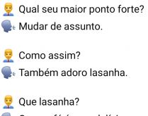 Mudando de assunto. Na entrevista, o recrutador pede ao entrevistado para falar o seu maior ponto forte....