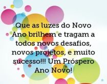 Que as luzes do ano novo brilhem. E tragam novos desafios, novos projetos, e muito sucesso. Um próspero ano novo..