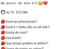 Um pouco de mim 4/5. Alto estima.