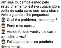 Perdi meu carro. Um sujeito tem atitude suspeita, o policial para ele para perguntar o que está acontecendo, ele diz que perdeu o carro 🚗.