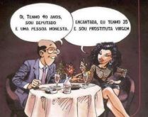 O deputado e a prostituta. Verdades sejam ditas....