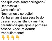 Solução pra quem está sobre.... Você que está sobrecarregado, depressivo, com insônia, temos a solução....