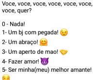 Você, você, você, você... .... Nova brincadeira: O que você quer?.